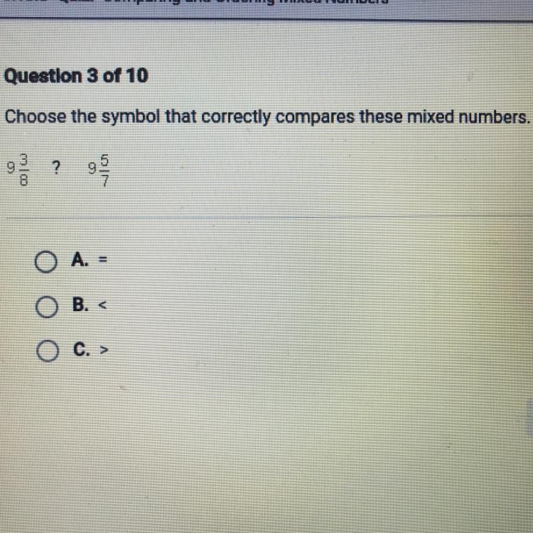 Choose the symbol that correctly compares these mixed numbers .-example-1