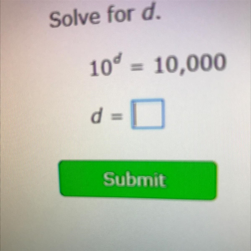 10d = 10,000 solve for D-example-1