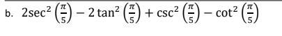 (Precalc/Trig) Please help! Find the value of this expression (in photo)-example-1