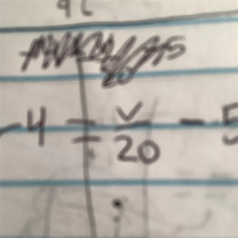 Solve for x step by step: -4=v/20-5-example-1