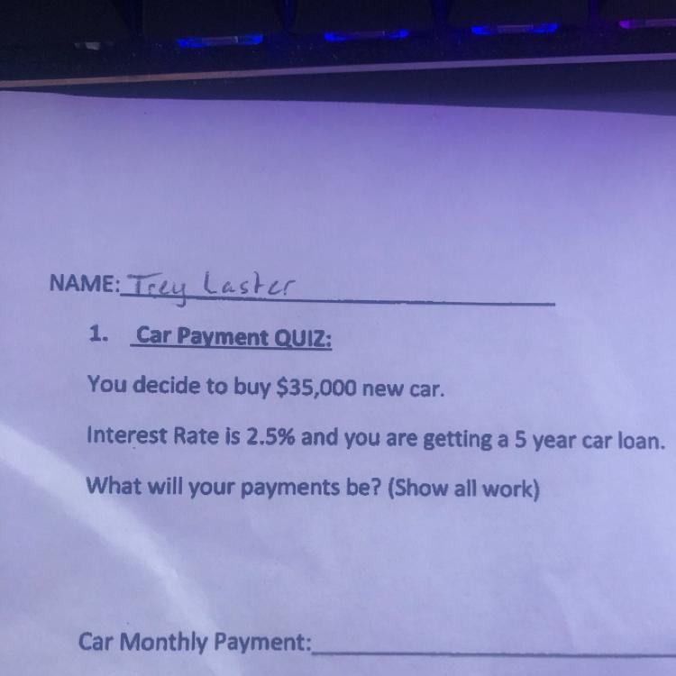 What the car monthly payment?? Show work plz-example-1