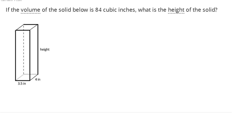 If the volume of the solid below is 84 cubic inches, what is the height of the solid-example-1