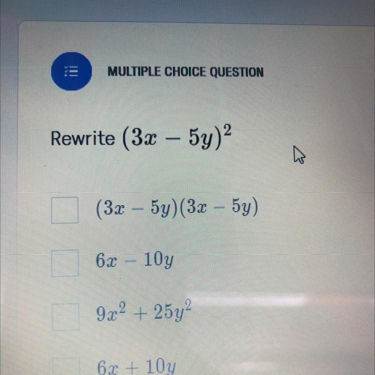 Rewrite (3x – 5y)? ?-example-1