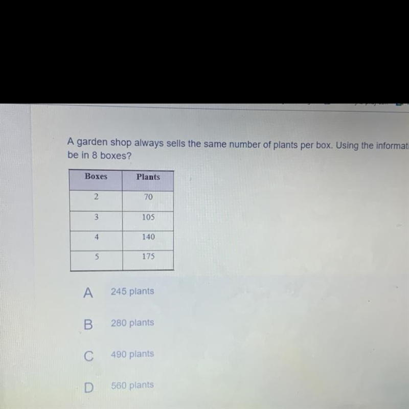 A garden shop always sells the same. under if plants per box. Using the information-example-1