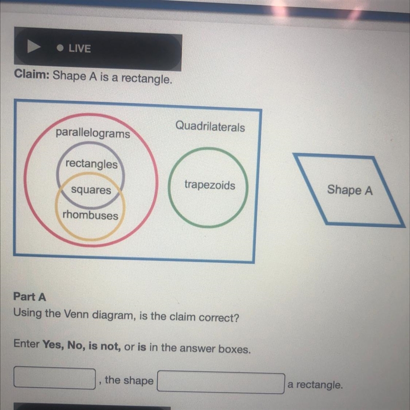 Claim shape a is a rectangle please help-example-1