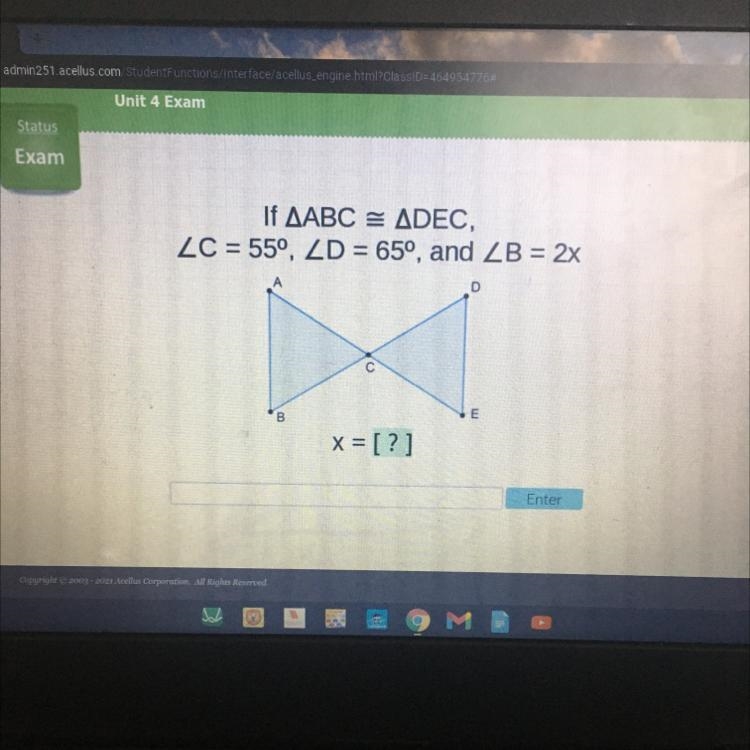 If AABC = ADEC, LC = 55°, ZD = 65°, and ZB = 2x D С В B. x = [?]-example-1