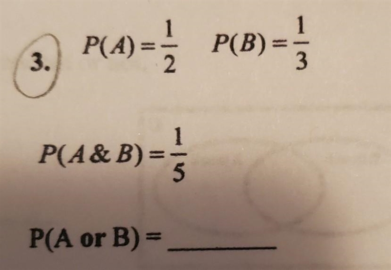 Determine the probability without a Venn Diagram (using the Addition Rule).​-example-1