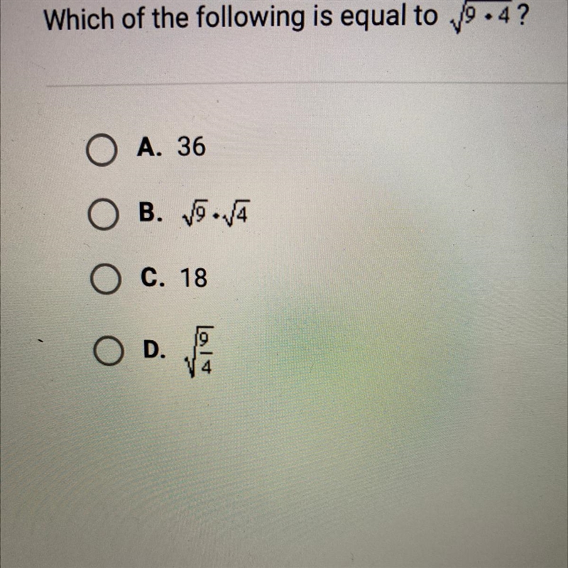 Which of the following is equal to square root symbol 9•4-example-1