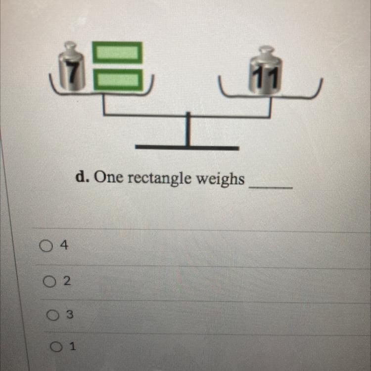 D.One rectangle weighs what-example-1