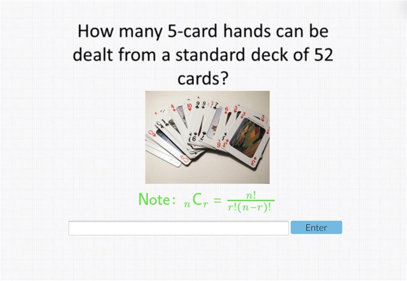 How many 5-card hands can be dealt from a standard deck of 52 cards?-example-1