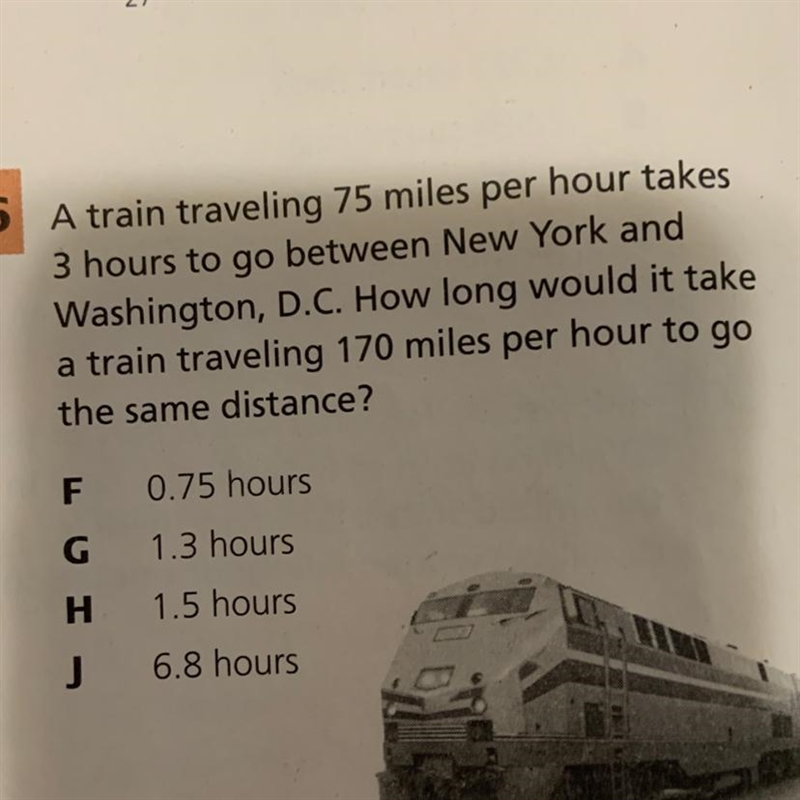 26 A train traveling 75 miles per hour takes 3 hours to go between New York and Washington-example-1