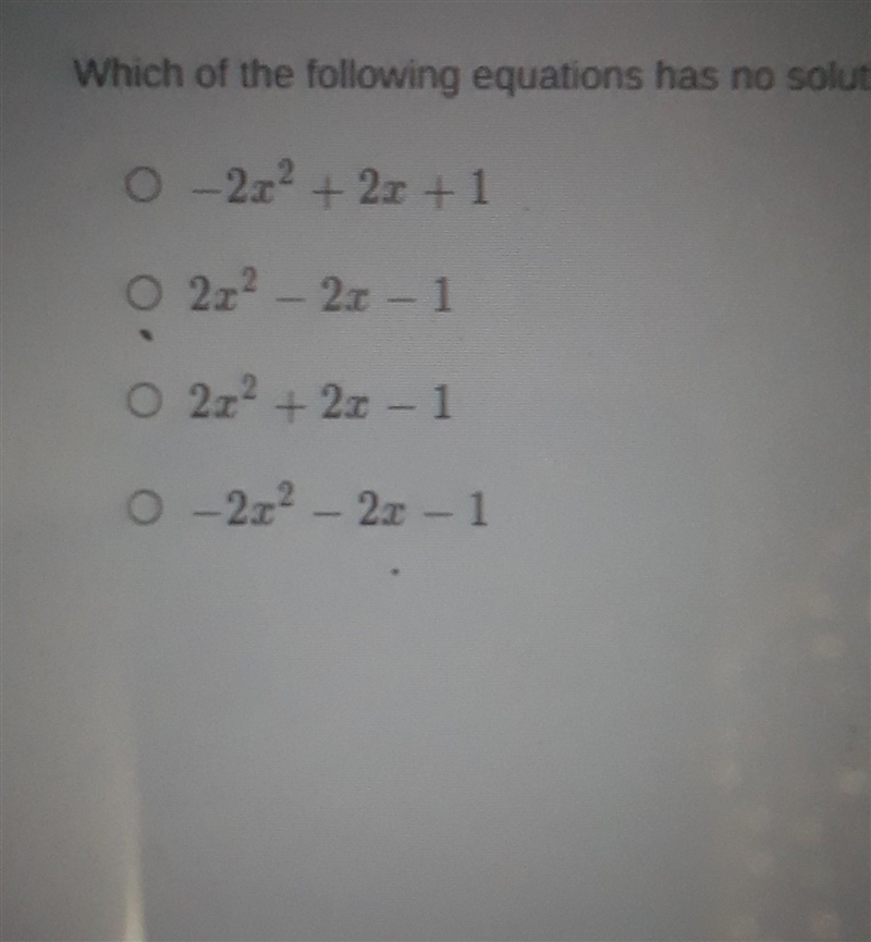 Which of the following has no solution​-example-1