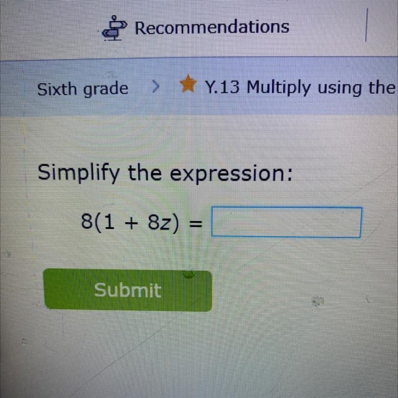 Simplify the expression: 8(1 + 8z) = Submit-example-1