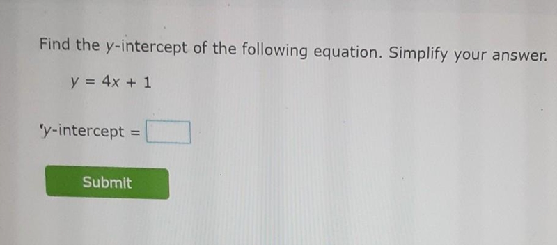 Find the y intercept of the following equation. simplify your answer.​-example-1