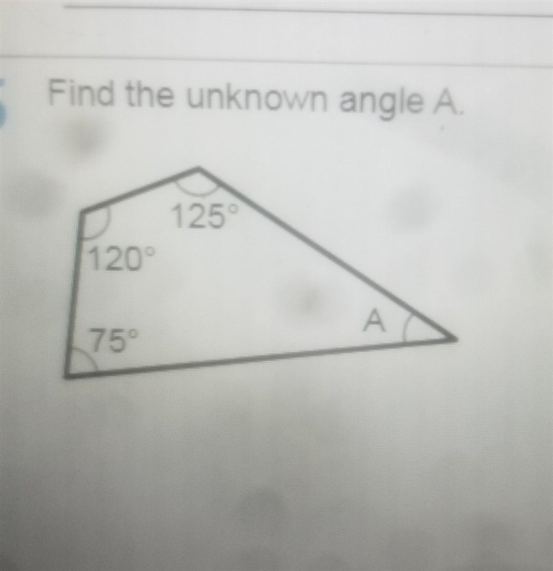 Find the unknown angle A ​-example-1