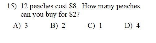 12 peaches cost 8$. How many peaches can you buy for $2?-example-1