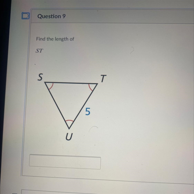 Question 9 Find the length of ST s T T 5 U-example-1