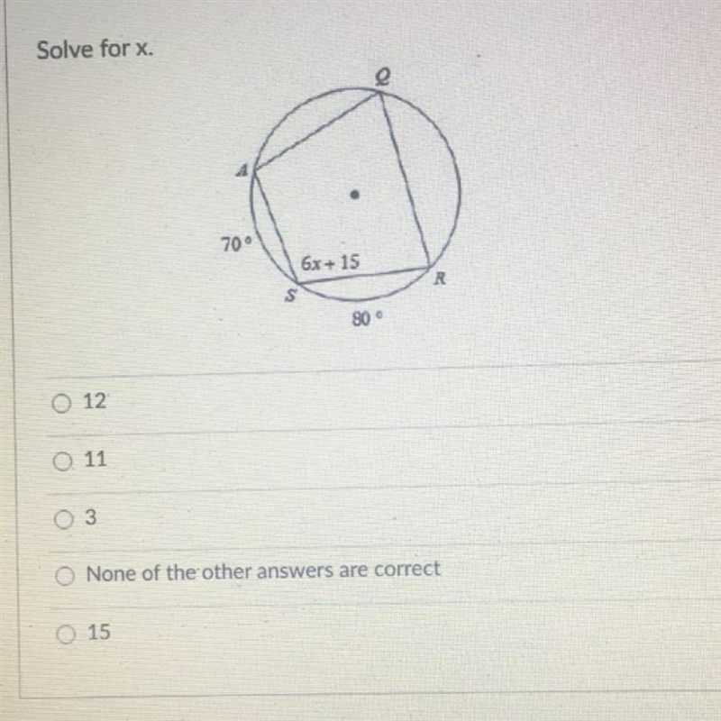 Solve for x A. 12 B. 11 C. 3 D. None of the above E. 15-example-1