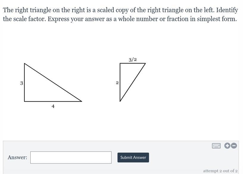 The right triangle on the right is a scaled copy of the right triangle on the left-example-1