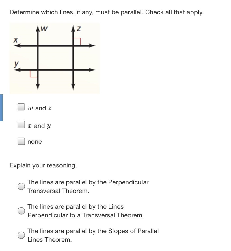 Look at pic attached. Determine which lines, if any, must be parallel. Check all that-example-1