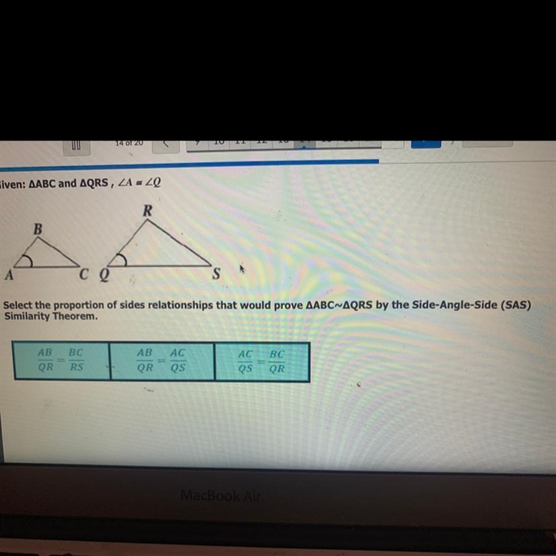 Select the proportion of sides relationships that would prove ABC is congruent by-example-1