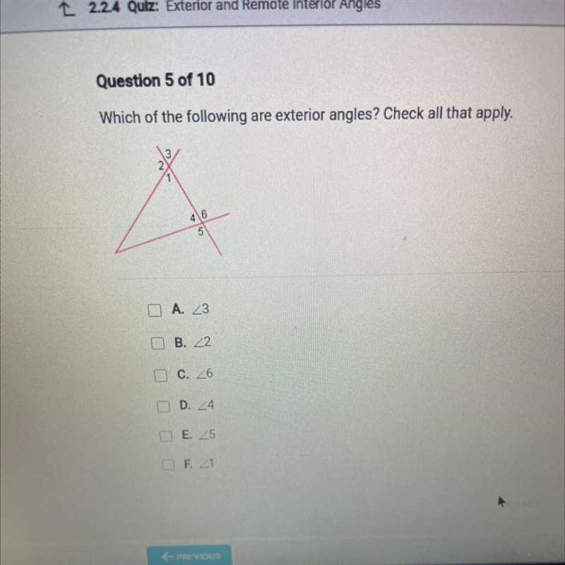 Which of the following are exterior angles? Check all that apply. A. <3 B. &lt-example-1