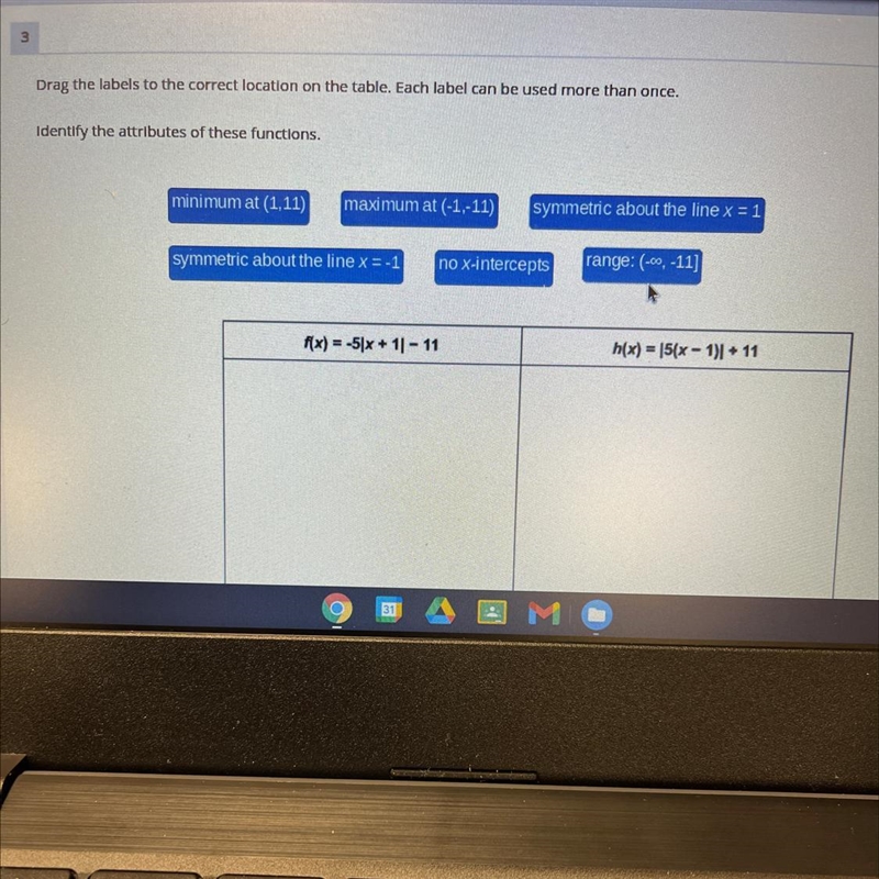 3 Drag the labels to the correct location on the table. Each label can be used more-example-1