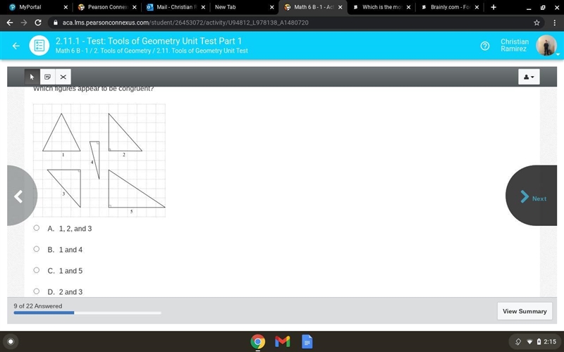 Please help im 25% blind Which figures appear to be congruent? An image of 5 triangles-example-1