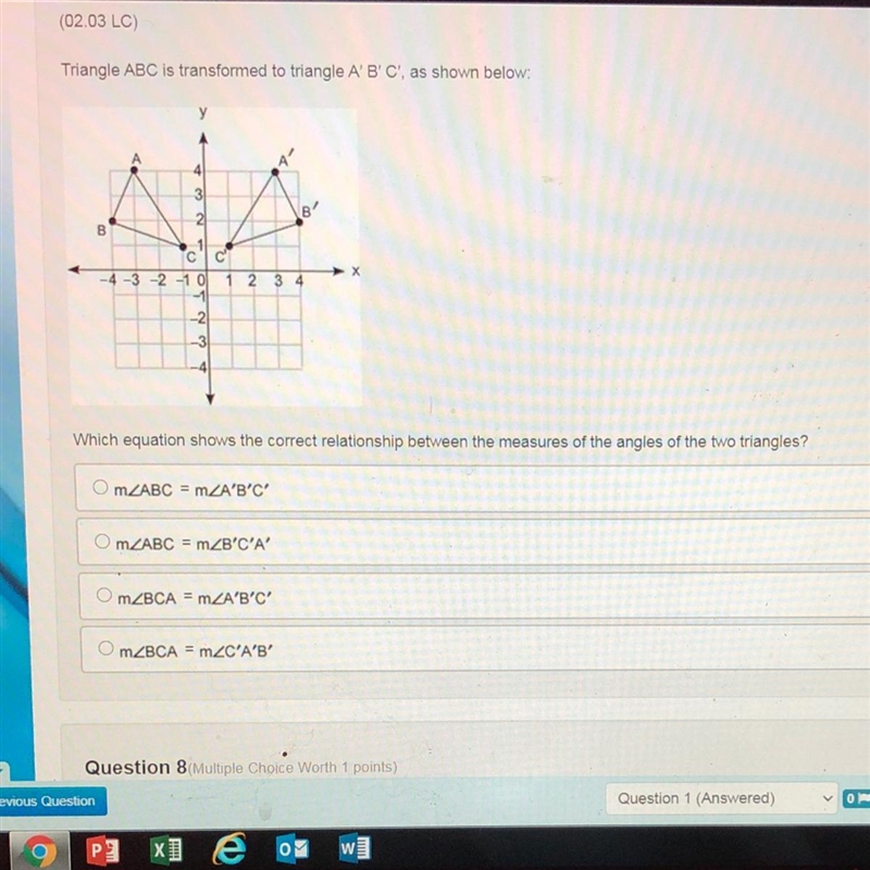 HELP ME PLZ, ASAP!! Triangle ABC is transformed to triangle A’B’C’, as shown below-example-1