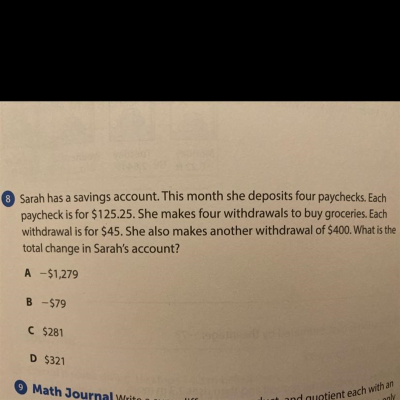 Sarah has a savings account. This month she deposits four paychecks. Each paycheck-example-1