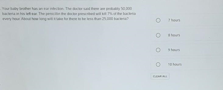 Your baby brother has an ear infection. The doctor said there are probably 50,000 bacteria-example-1