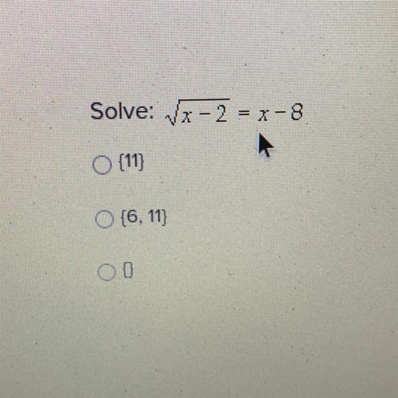 Solve: x - 2 = x-8 {11} {6, 11} {}-example-1