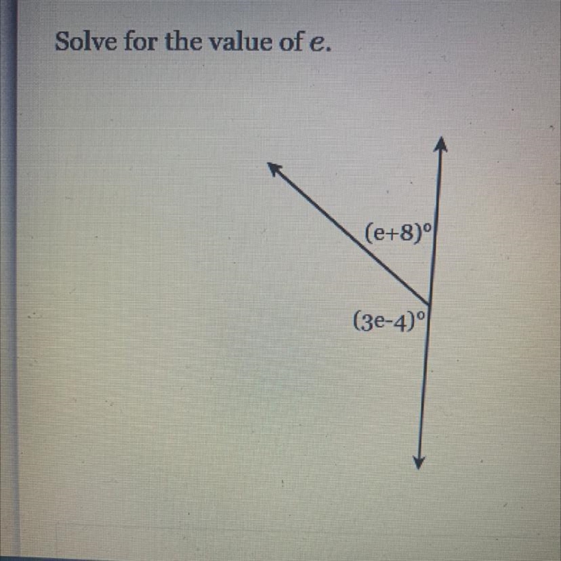 Solve for the value of e. pls help-example-1