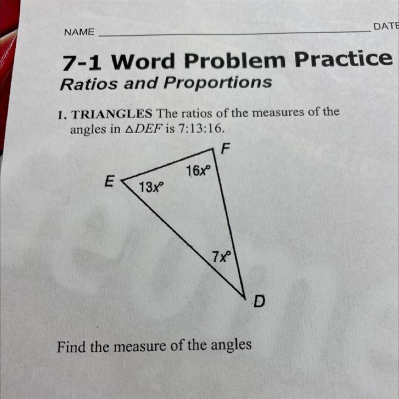 1. TRIANGLES The ratios of the measures of the angles in ADEF is 7:13:16. F 16xº E-example-1