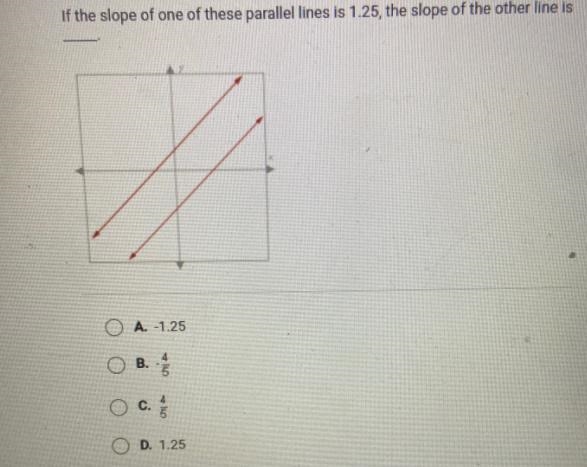 If the slope of one of these parallel lines is 1.25, the slope of the other line is-example-1