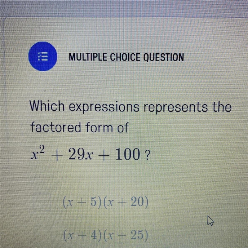 Which expression represents the factor form of the equation above ?-example-1