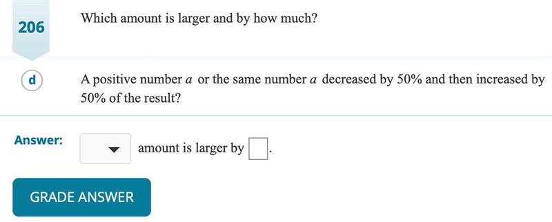 Which amount is larger and by how much? A positive number A or the same number A decreased-example-1