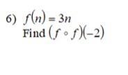 [Function Composition] could someone help me with this answers or show work either-example-1