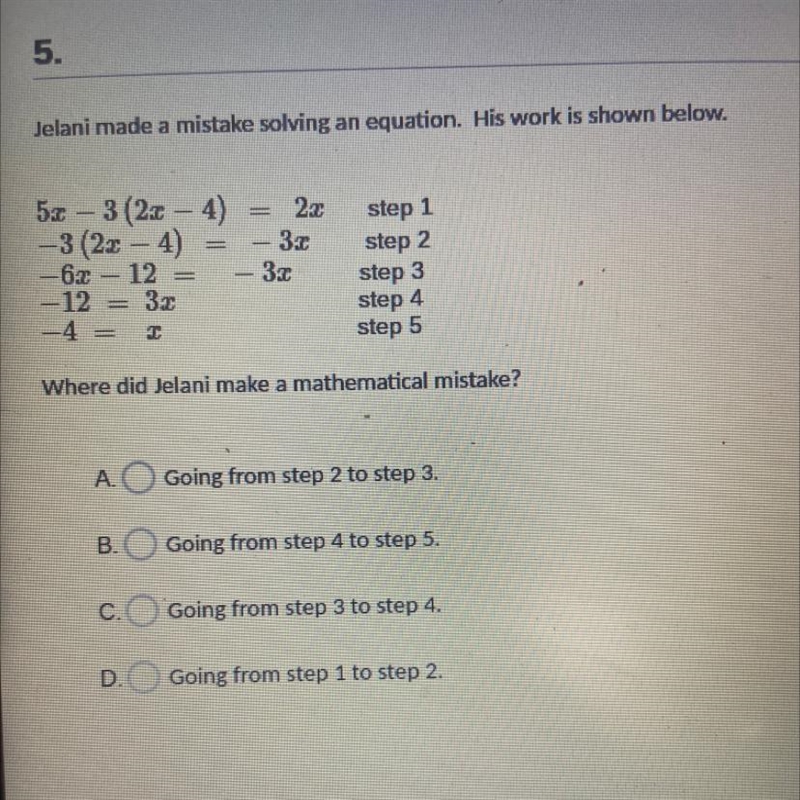 Jelani made a mistake solving an equation. His work is shown below. ... Where did-example-1