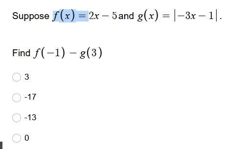 Suppose f(x) =2x-5 and g(x)+= -3x-1-example-1