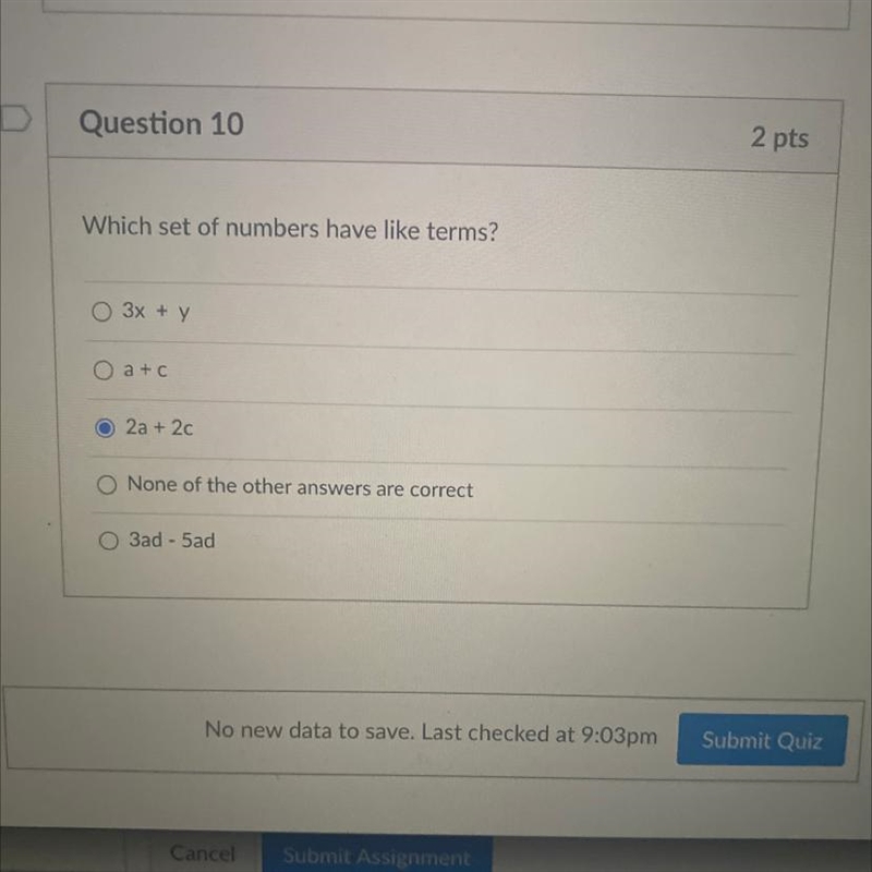 Which set of numbers have like terms?-example-1