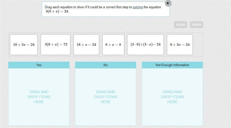 Drag each equation to show if it could be a correct first step to solving the equation-example-1