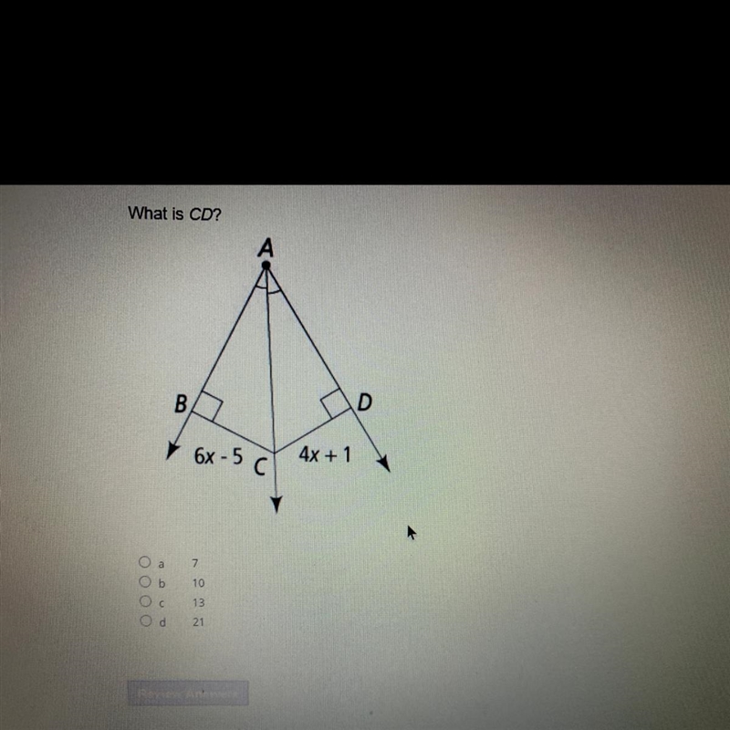 What is CD?? A.7 B.10 C.13 D.21-example-1