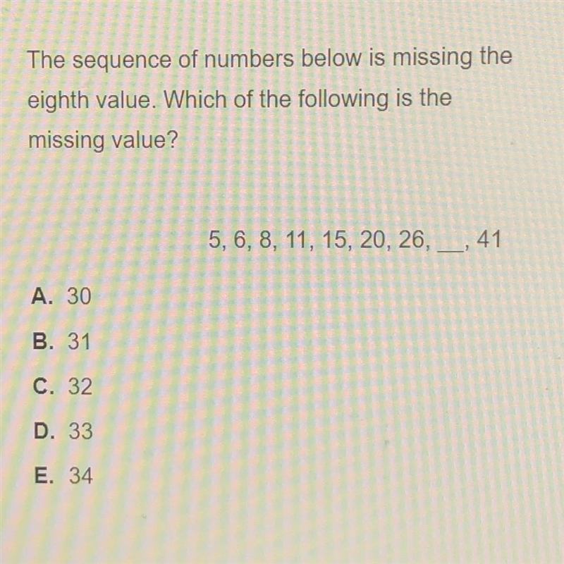 the sequence of the numbers below is missing an eighth value. which of the following-example-1