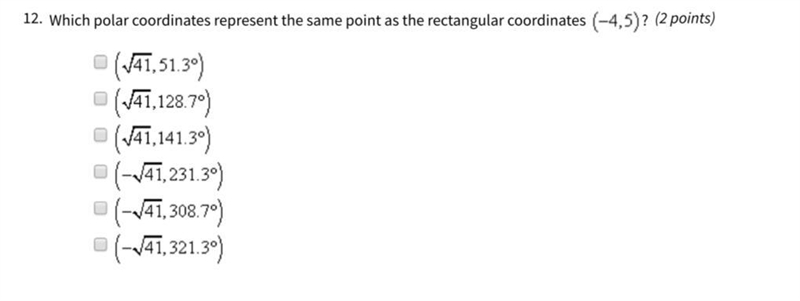 Which polar coordinates represent the same point as the rectangular coordinates (-4,5)?-example-1