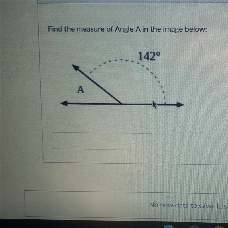 Find the measure of Angle A in the image below: 142° А-example-1