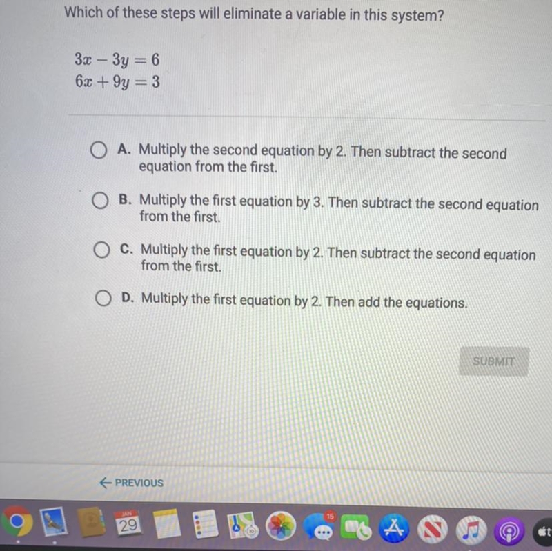 Which of these steps will eliminate a variable in this system? help pls-example-1