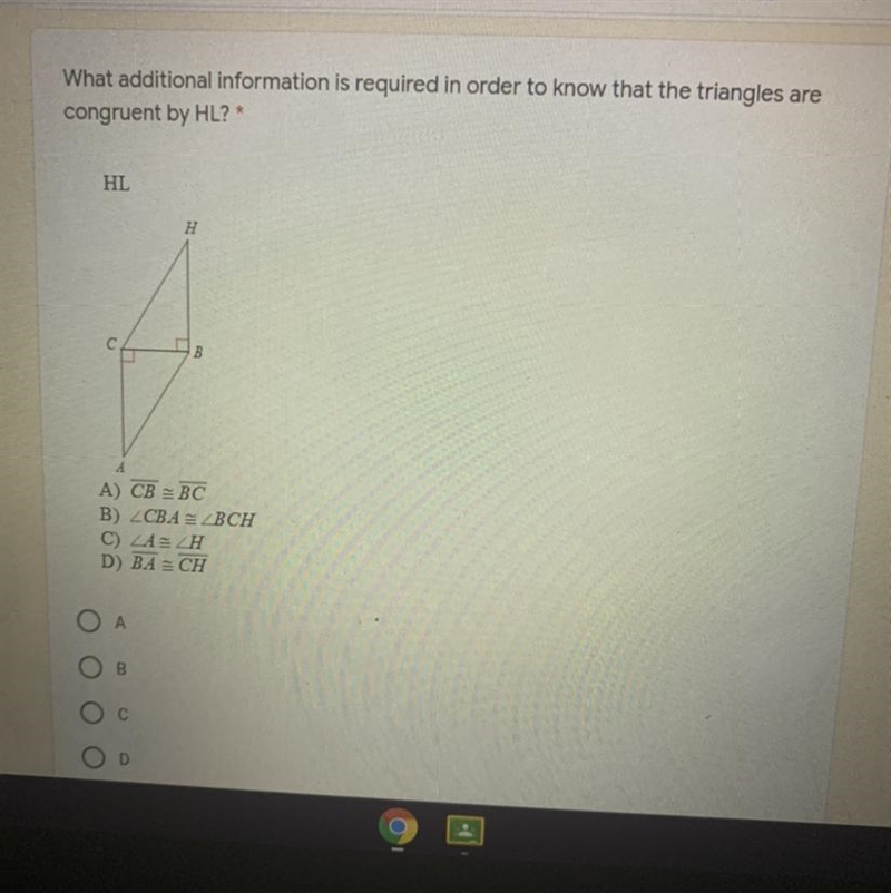 What additional information is required in order to know that the triangles are congruent-example-1