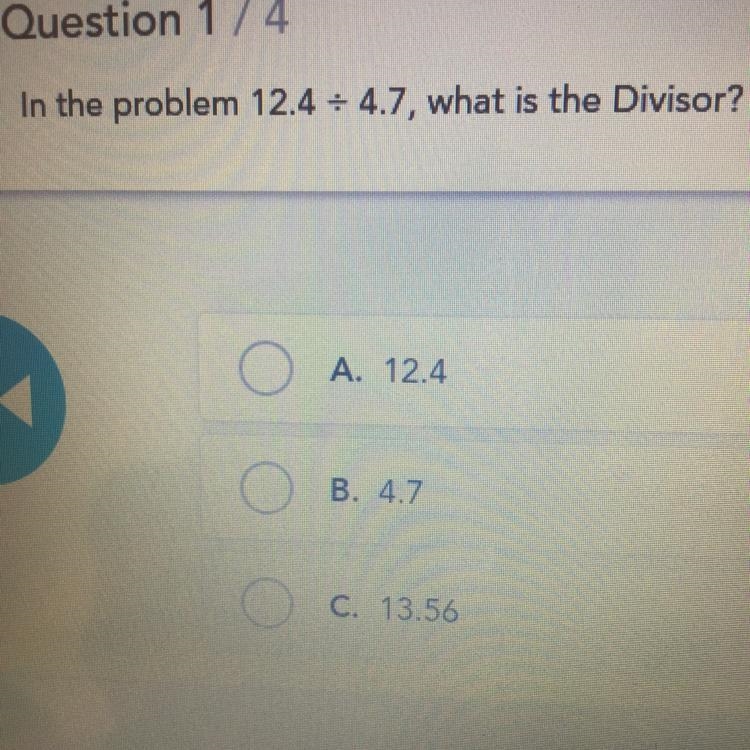 In the problem 12.4 + 4.7, what is the Divisor?-example-1