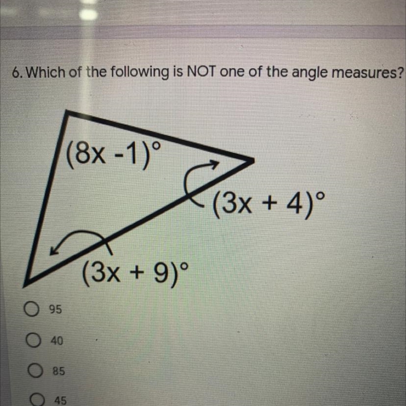 Which of the following is NOT one of the angle measures?-example-1